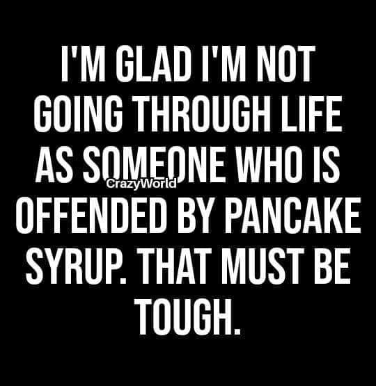 walker art center - I'M Glad I'M Not Going Through Life As Someone Who Is Offended By Pancake Syrup. That Must Be Tough. CrazyWorld