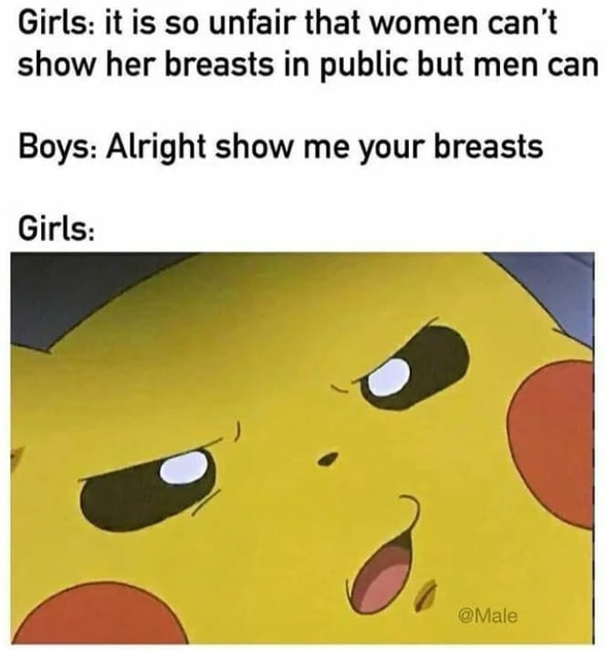 cartoon - Girls it is so unfair that women can't show her breasts in public but men can Boys Alright show me your breasts Girls 2.