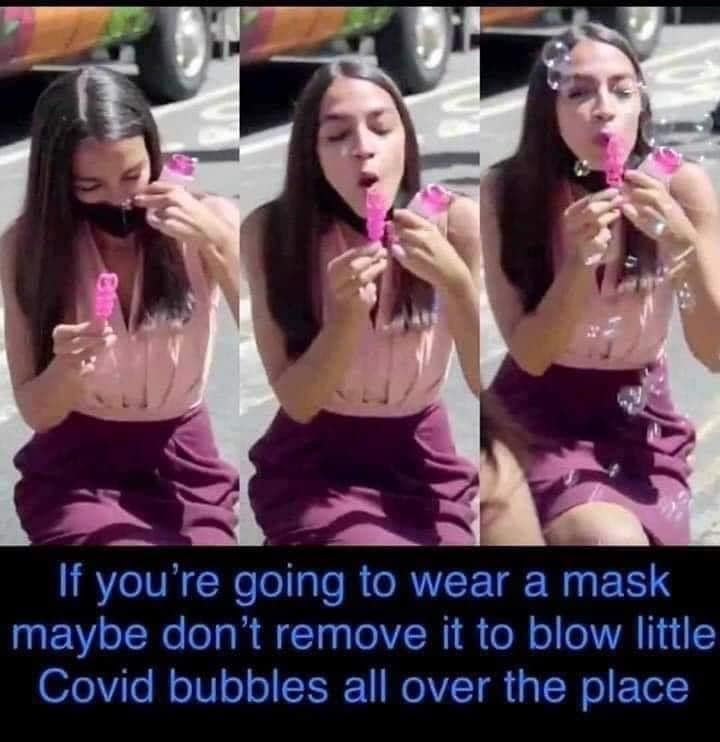 girl - If you're going to wear a mask maybe don't remove it to blow little Covid bubbles all over the place