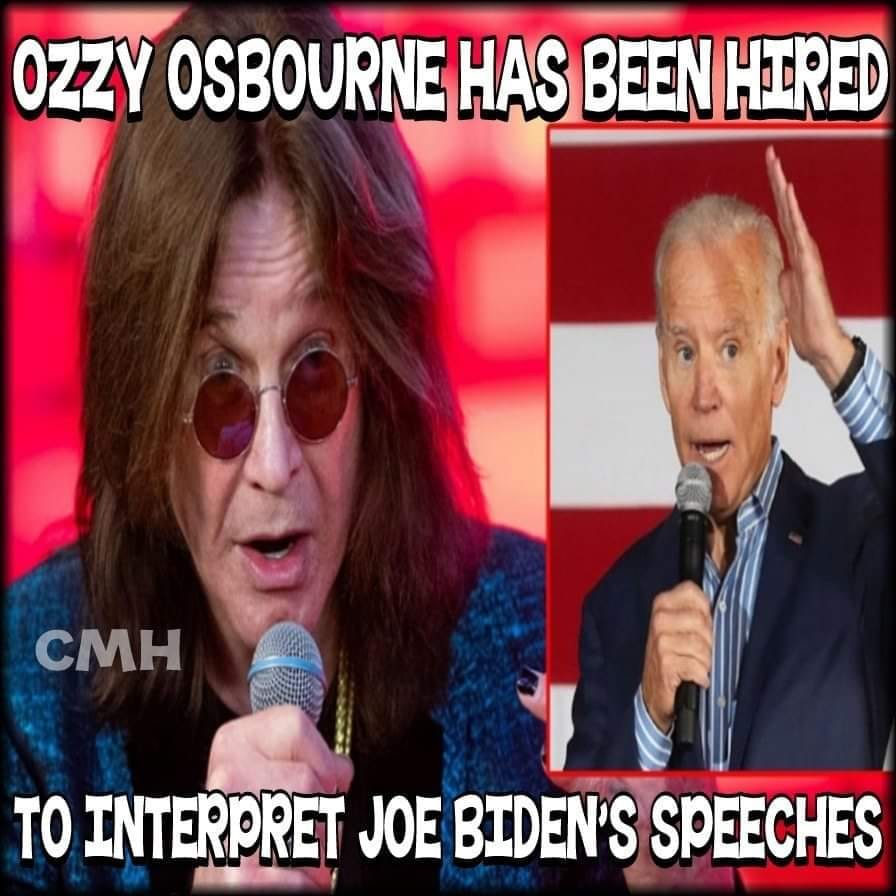 journalist - Ozzy Osbourne Has Been Hired Cmh To Interpret Joe Biden'S Speeches