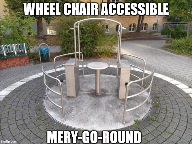 outdoor structure - Wheel Chair Accessible MeryGoRound imgflip.com