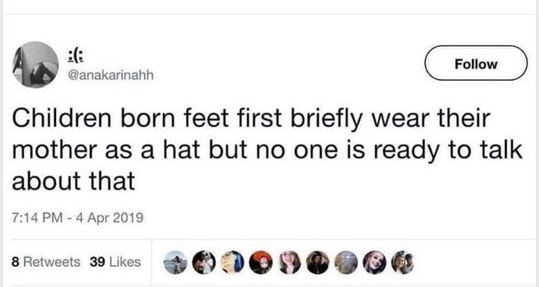 harry potter funny - Children born feet first briefly wear their mother as a hat but no one is ready to talk about that 8 39