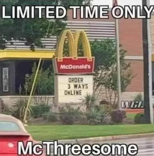 mcdonalds 3 way sign - Limited Time Only McDonald's x Order 3 Ways Online Wgl McThreesome