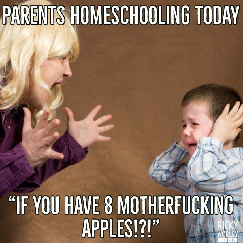 bratty kids - Parents Homeschooling Today "If You Have 8 Motherfucking Apples!?!" Ricky Worley Show