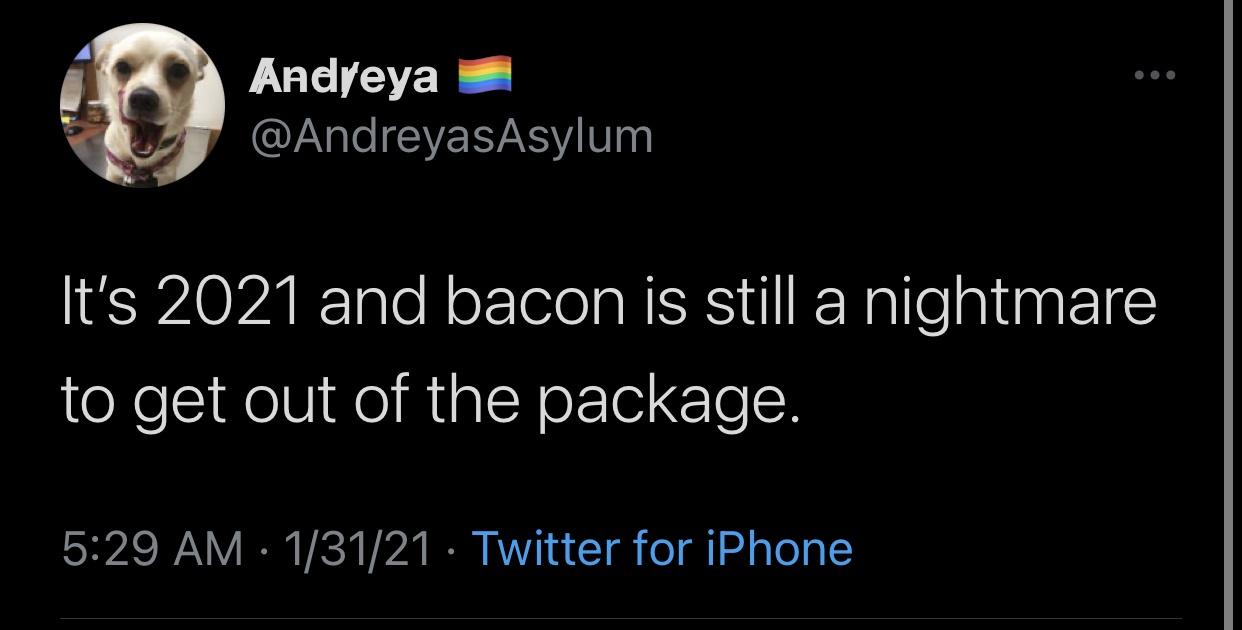 sarkar teaser youtube tweet - Andyeya It's 2021 and bacon is still a nightmare to get out of the package. 13121 Twitter for iPhone