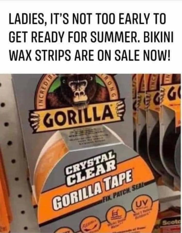 orange - Ladies, It'S Not Too Early To Get Ready For Summer. Bikini Wax Strips Are On Sale Now! B Dib R Incredo % 0 % G Gorillas Vegg Crystal Clear Gorilla Tape Fix, Patch, Seal Uy E Scot