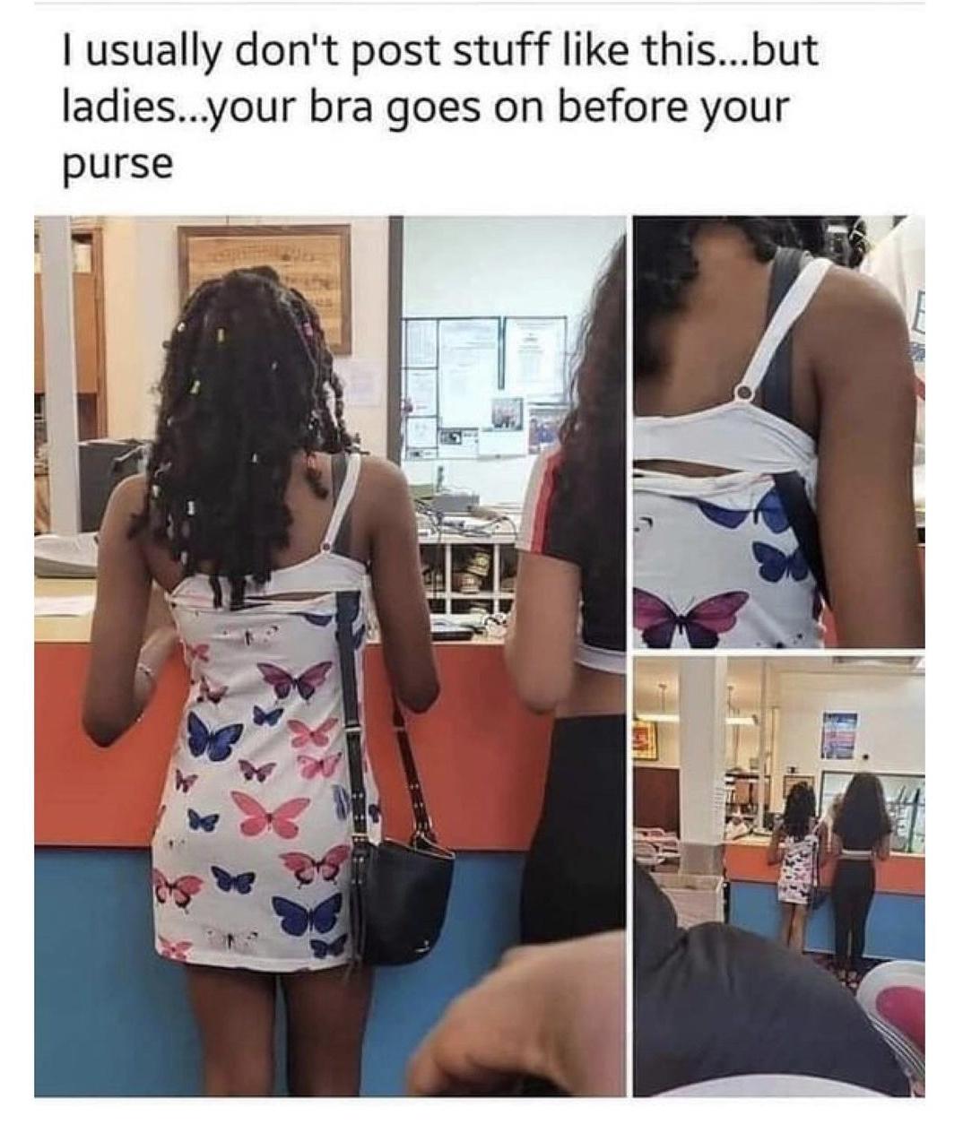 shoulder - I usually don't post stuff this...but ladies...your bra goes on before your purse Sales