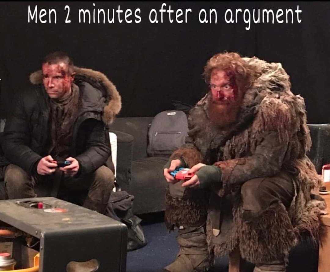 funny tweets and memes - Kristofer Hivju - Men 2 minutes after an argument