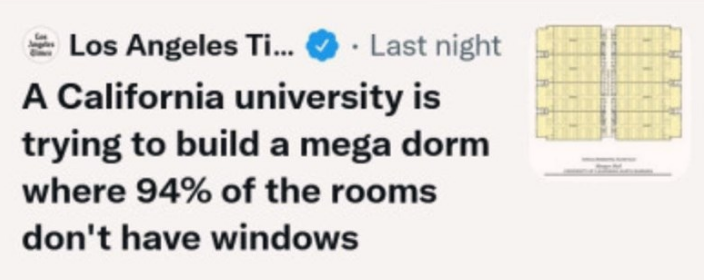 alagappa university - Los Angeles Ti... . Last night A California university is trying to build a mega dorm where 94% of the rooms don't have windows