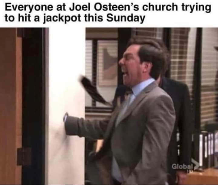 photo caption - Everyone at Joel Osteen's church trying to hit a jackpot this Sunday Global