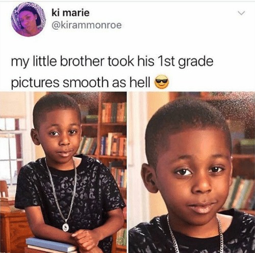 little brother steal girlfriend - ki marie my little brother took his 1st grade pictures smooth as hell Ccalled
