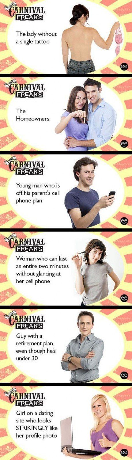 funny memes - fun pics - guitar center memez - Carnival Freaks The lady without a single tattoo ee Carnival Freaks The Homeowners ee Carnival Freaks Young man who is off his parent's cell phone plan ee Carnival Freaks Woman who can last an entire two minu