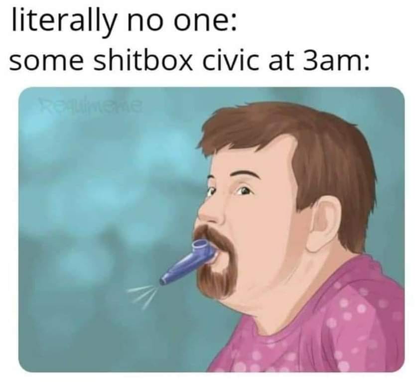 monday morning randomness-  available - literally no one some shitbox civic at 3am