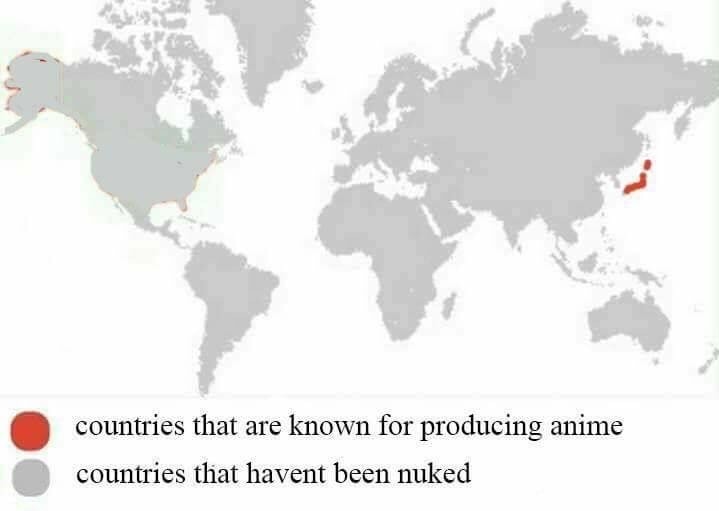funny pics and memes - north america on world map - countries that are known for producing anime countries that havent been nuked