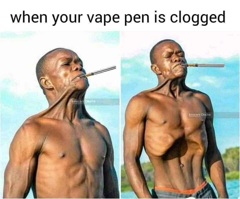 funny pics - cloud - when your vape pen is clogged Innocen Oleche Knocent Oliche