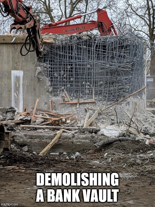 imgflip.com re Link Bell Demolishing A Bank Vault mean