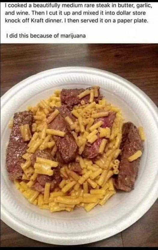 bone apple teeth memes - I cooked a beautifully medium rare steak in butter, garlic, and wine. Then I cut it up and mixed it into dollar store knock off Kraft dinner. I then served it on a paper plate. I did this because of marijuana