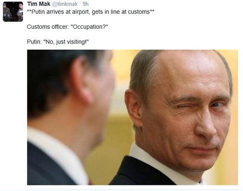 random pics and memes - putin hearts - Tim Mak 9h Putin arrives at airport, gets in line at customs Customs officer "Occupation?" Putin "No, just visiting!"