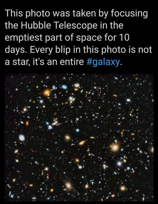 random pics and memes - ultraviolet coverage of the hubble ultra deep field - This photo was taken by focusing the Hubble Telescope in the emptiest part of space for 10 days. Every blip in this photo is not a star, it's an entire .