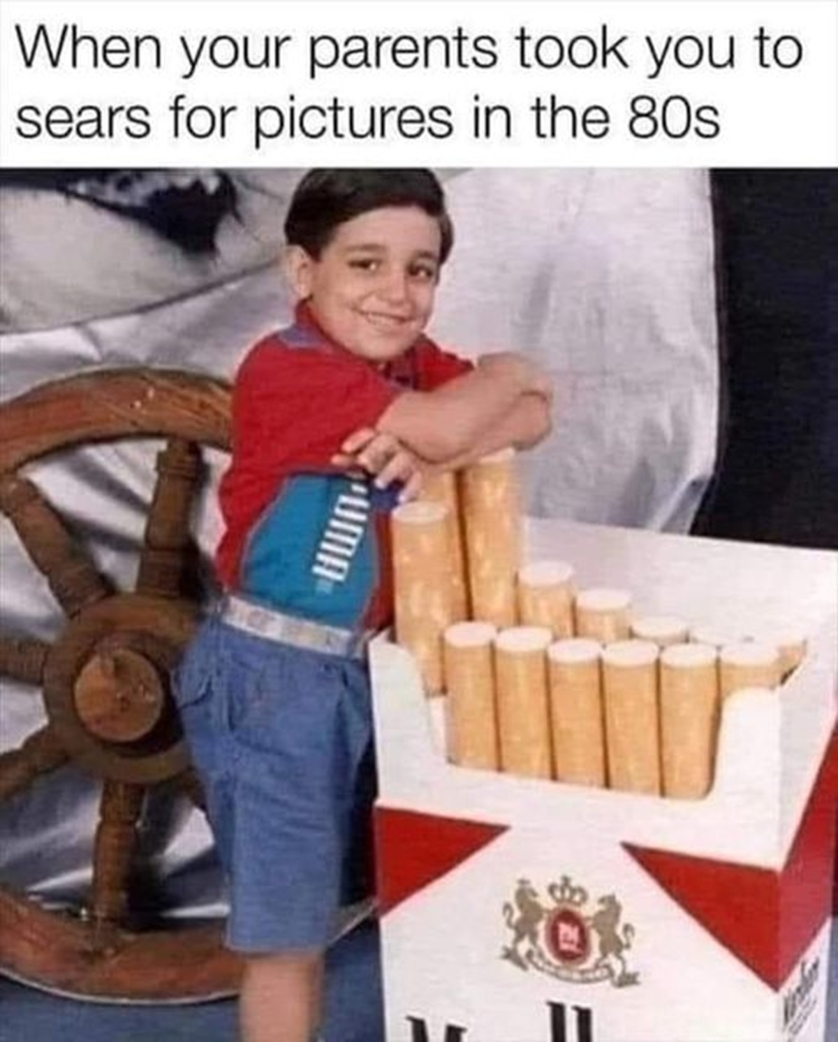 marlboro meme - When your parents took you to sears for pictures in the 80s