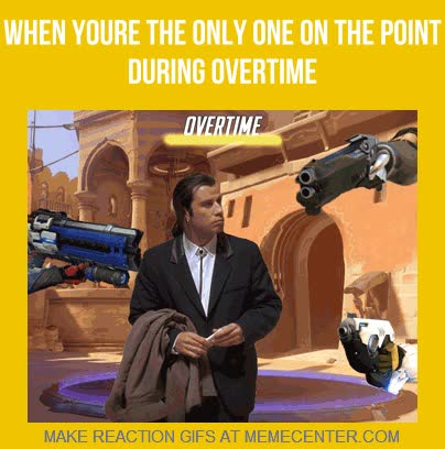 tf2 overtime meme - When Youre The Only One On The Point During Overtime Overtime Make Reaction Gifs At Memecenter.Com