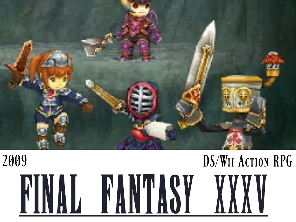 final fantasy - 2009 DsWii Action Rpg Final Fantasy Xxxv