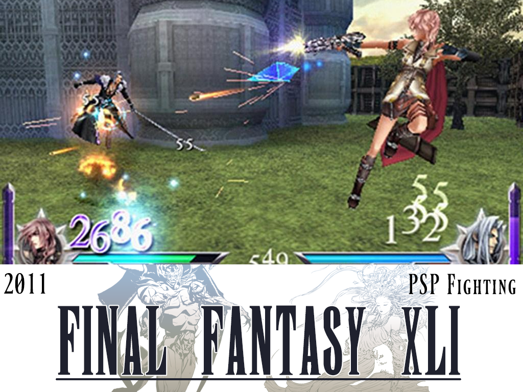 final fantasy - 24 2011 Psp Fighting Final Fantasy Xli