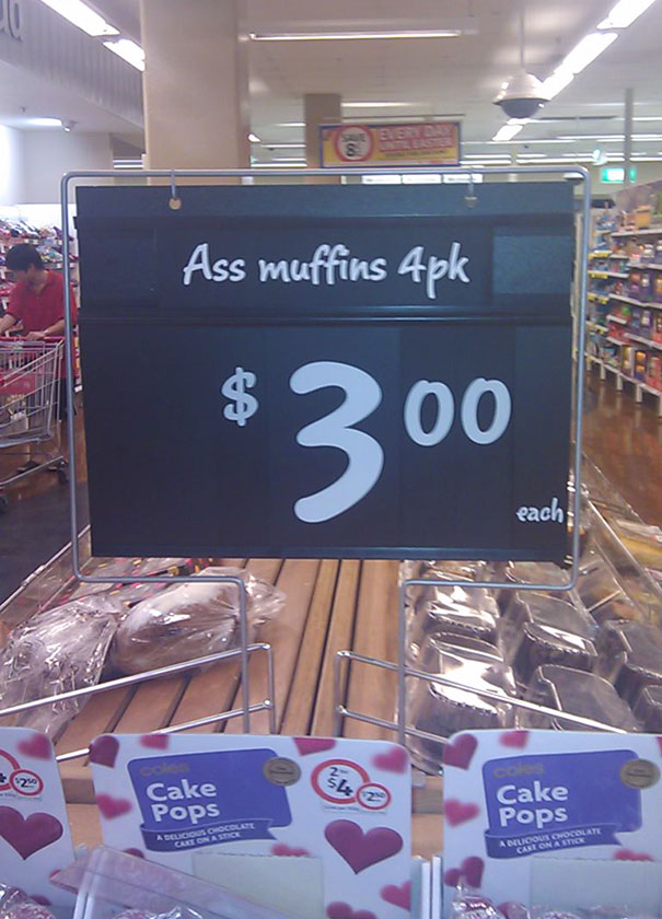 best supermarket fail - Ass muffins Apk $ 300 each; Cake Pops Cake Pops A Budous Chocolate Ablissun Docolate
