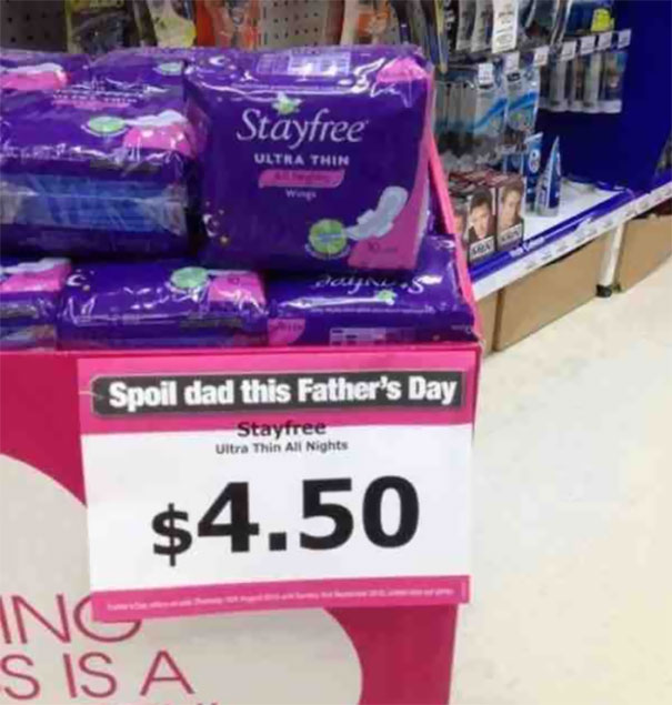 father's day fails - Stayfree "Th Th Ultra Thin Spoil dad this Father's Day Staytree Ultra Thin All Nights $4.50 Sisa