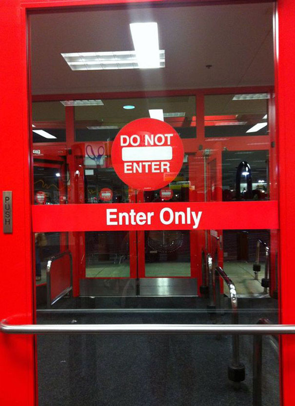 you had one job - Do Not Enter Dudl Enter Only