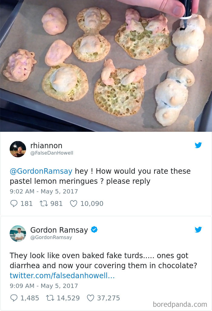 dan and phil easter meringues - rhiannon Dan Howell Ramsay hey! How would you rate these pastel lemon meringues ? please 181 17 981 10,090 Gordon Ramsay Ramsay They look oven baked fake turds..... ones got diarrhea and now your covering them in chocolate?