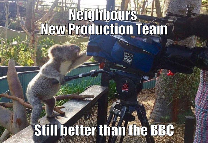 Neighbours NEW production team...Still better than the BBC