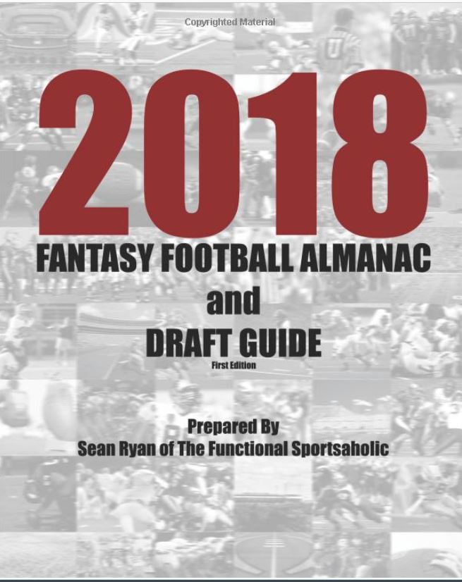 Hold the edge in your FF league buy sneaking peaks at the 2018 Fantasy Football Almanac available <a href="https://amzn.to/2PbUDfS" "nofollow" target="_blank">here</a>.