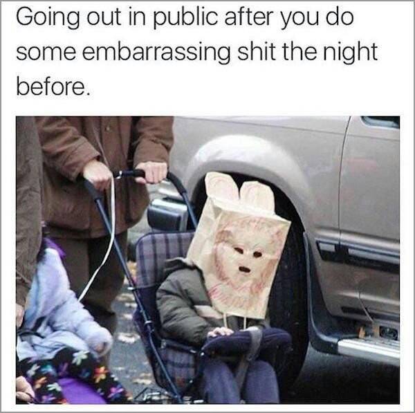 inappropriate meme about regretting last night with picture of child in stroller wearing a paper bag over its head