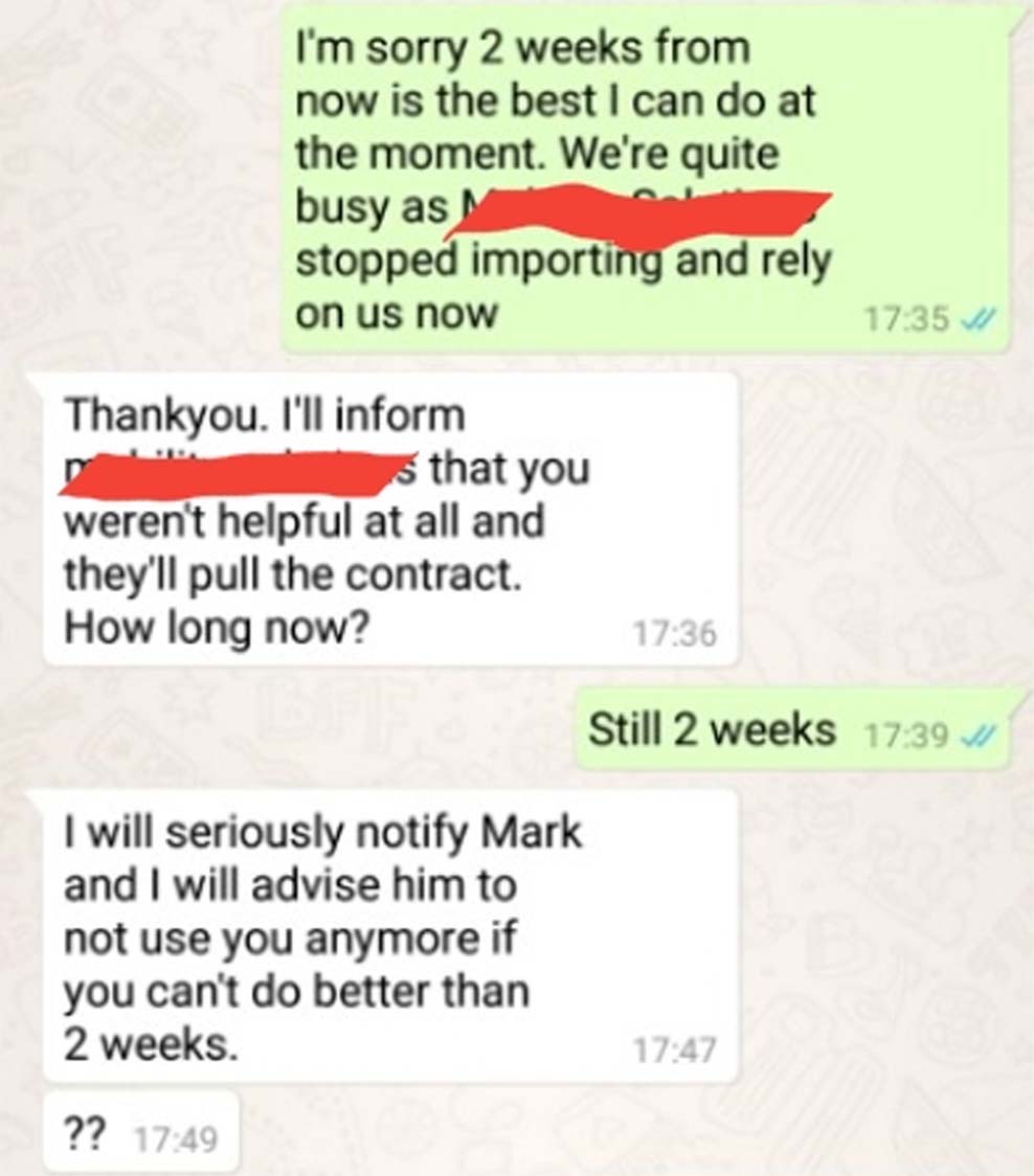 choosing beggars - document - I'm sorry 2 weeks from now is the best I can do at the moment. We're quite busy as stopped importing and rely on us now 17.35 Thankyou. I'll inform s that you weren't helpful at all and they'll pull the contract. How long now