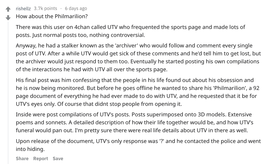 document - rishellz points 6 days ago How about the Philmarilion? There was this user on 4chan called Utv who frequented the sports page and made lots of posts. Just normal posts too, nothing controversial. Anyway, he had a stalker known as the 'archiver'