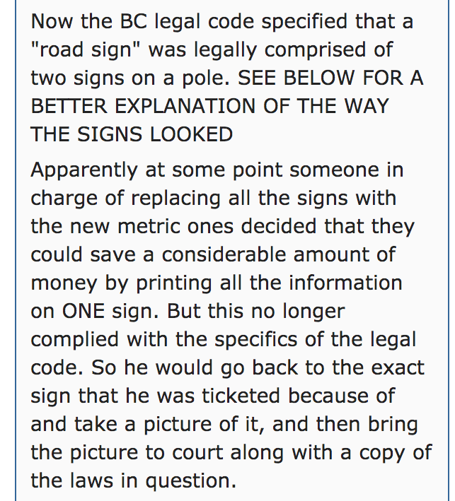 angle - Now the Bc legal code specified that a "road sign" was legally comprised of two signs on a pole. See Below For A Better Explanation Of The Way The Signs Looked Apparently at some point someone in charge of replacing all the signs with the new metr