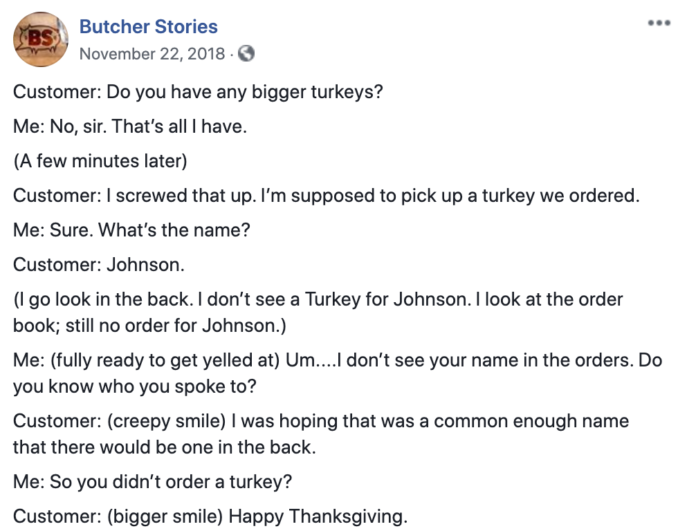 19 Infuriating Customer Stories That'll Have You Thinking of Your Butcher This Thanksgiving