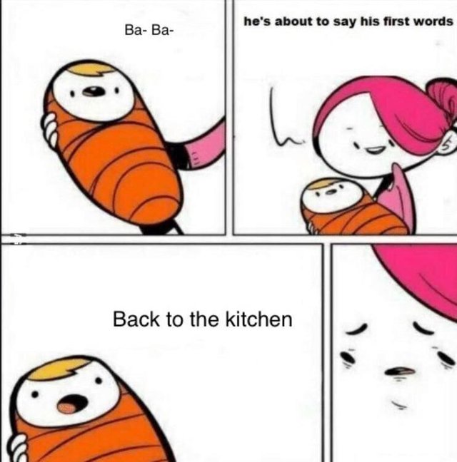 he's about to say his first words template - he's about to say his first words Back to the kitchen