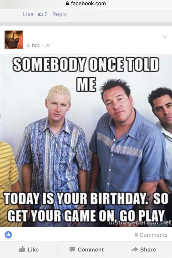 funny Happy Birthday meme with Smash Mouth.