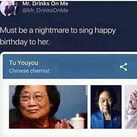 hilarious Happy Birthday meme with Chinese Chemist Tu Youyou.