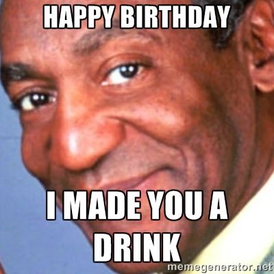 savage Happy Birthday meme with Bill Cosby.