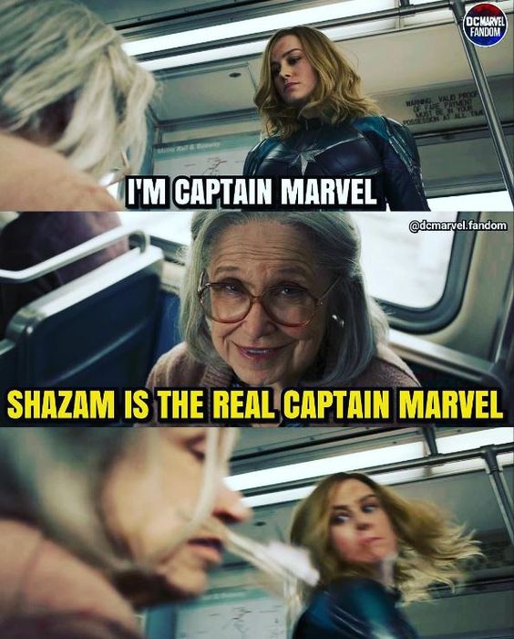 memes da marvel - Dc Vel Fandom Vald I'M Captain Marvel .fandom Shazam Is The Real Captain Marvel