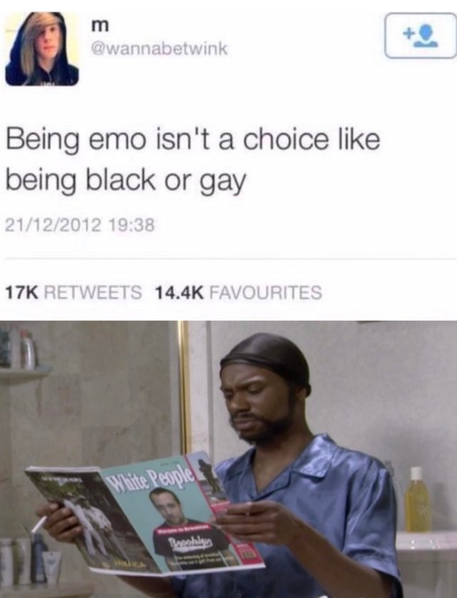 meme Dank meme tweet that says 'being emo isn't a choice like black or gay' with an image of a black guy reading a magazine called 'White People'