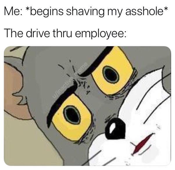 Funny meme about shaving in the unsettled tom format