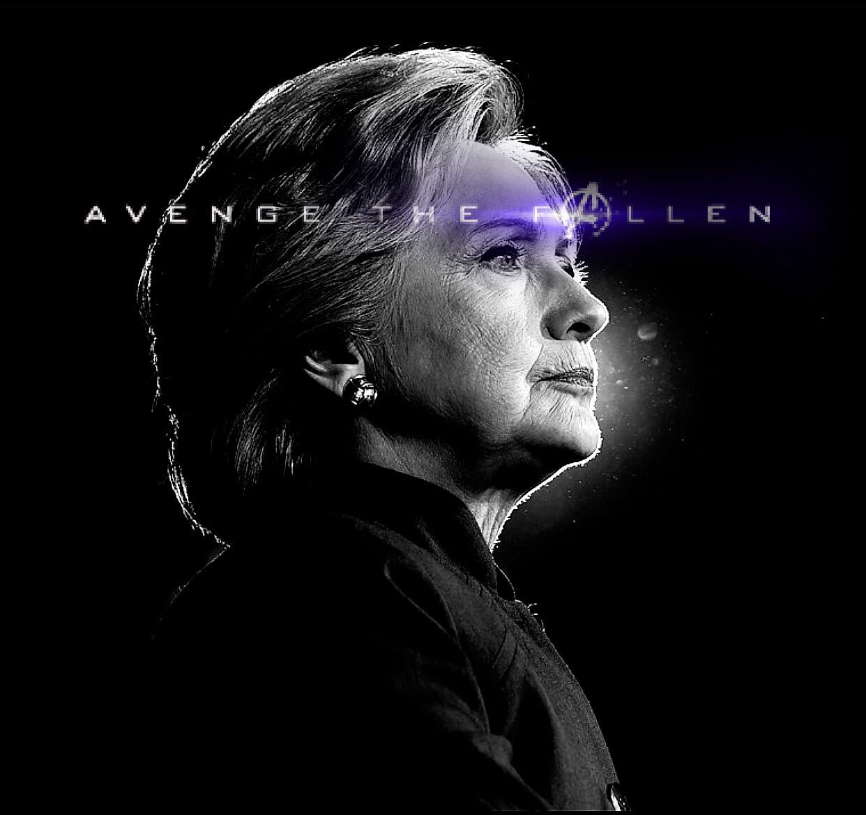 Avengers Endgame: Avenge the Fallen meme poster - Hillary Clinton