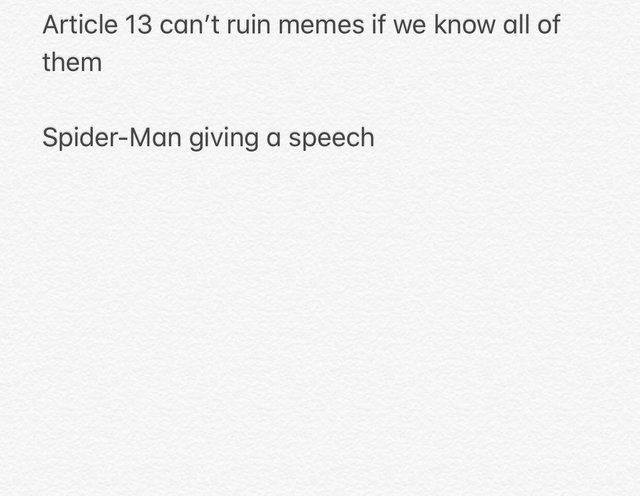 dank memes angle - Article 13 can't ruin memes if we know all of them SpiderMan giving a speech