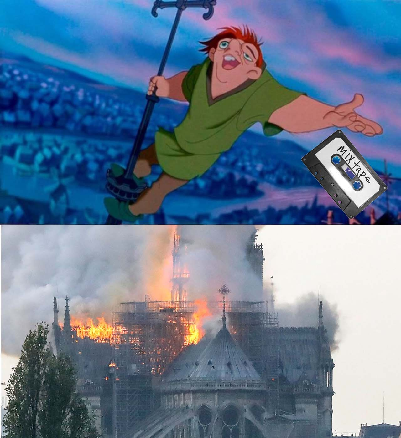 Quasimodo meme dropping his mixtape onto the Notre Dame Cathedral