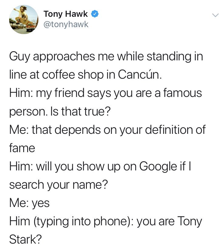1 peter 3 3 4 - Tony Hawk Guy approaches me while standing in line at coffee shop in Cancn. Him my friend says you are a famous person. Is that true? Me that depends on your definition of fame Him will you show up on Google if | search your name? Me yes H