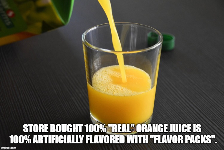 wtf facts - orange juice - Store Bought 100%